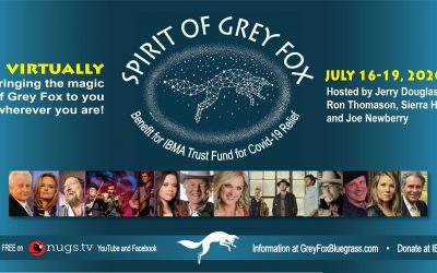Spirit of Grey Fox 2020: Virtual Music Festival