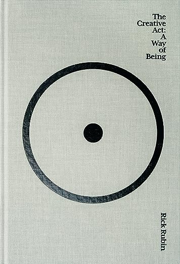 The Creative Act- A Way of Being The Creative Act- A Way of Being