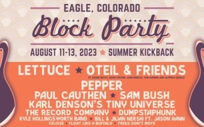 Lettuce, Oteil & Friends and Pepper to Headline Block Party Music Festival | August 11 – 13, 2023 | Eagle, CO