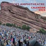 Red Rocks Concerts: 2025 Red Rocks Amphitheatre Schedule