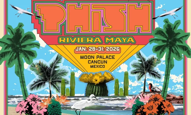Phish Announces Riviera Maya: January 28-31, 2026 in Cancun, MX